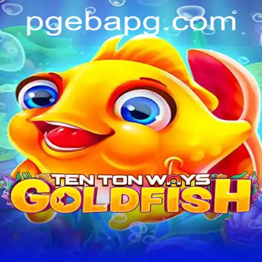 Diving into TenTonWaysGoldfish: A New Era of Gaming