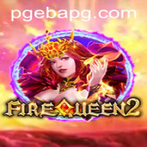 Exploring FireQueen2: The Latest Gaming Sensation